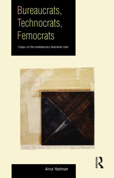Bureaucrats, Technocrats, Femocrats