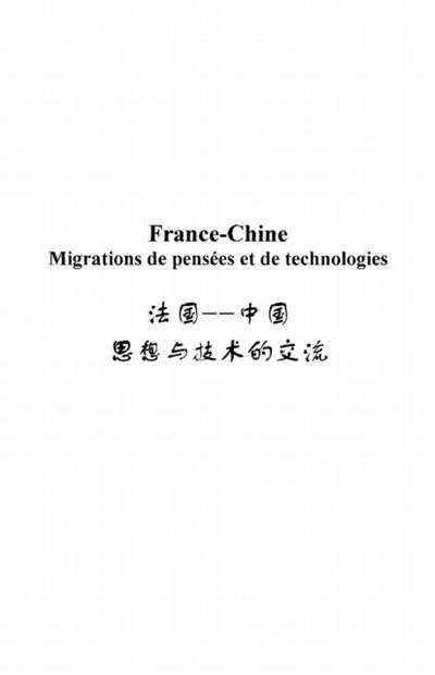 France-Chine migrations de pensees et de technologies