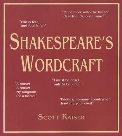 Shakespeare’s Wordcraft