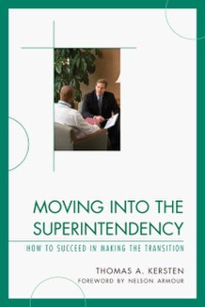 Moving into the Superintendency