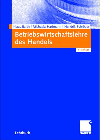 Betriebswirtschaftslehre des Handels