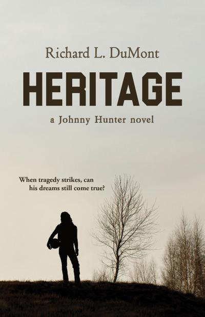 Heritage: A Johnny Hunter Novel