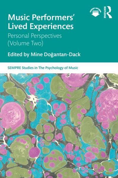 Music Performers’ Lived Experiences