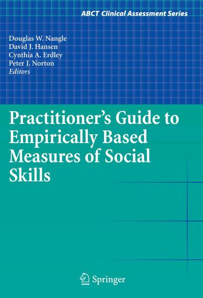 Practitioner’s Guide to Empirically Based Measures of Social Skills