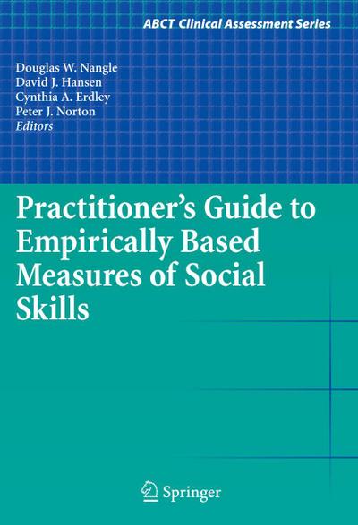 Practitioner’s Guide to Empirically Based Measures of Social Skills