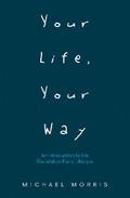 Your Life, Your Way
