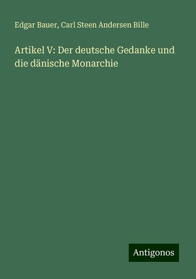Bauer, E: Artikel V: Der deutsche Gedanke und die dänische M