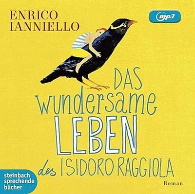 Das wundersame Leben des Isidoro Raggiola, 1 MP3-CD
