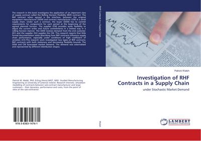 Investigation of RHF Contracts in a Supply Chain