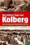 Die letzten Tage von Kolberg