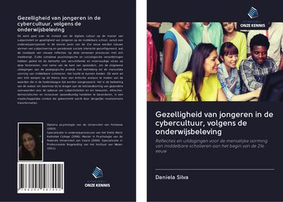Gezelligheid van jongeren in de cybercultuur, volgens de onderwijsbeleving