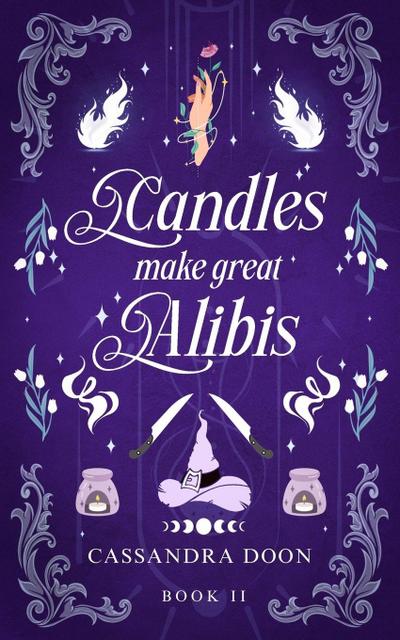 Candles Make Great Alibi’s