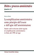 La semplificazione amministrativa come principio dell’essere e dell’agire dell’amministrazione