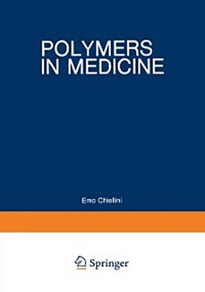 Polymers in Medicine