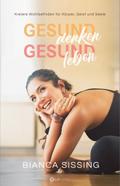 gesund denken, gesund leben