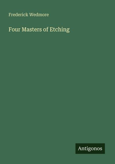 Four Masters of Etching