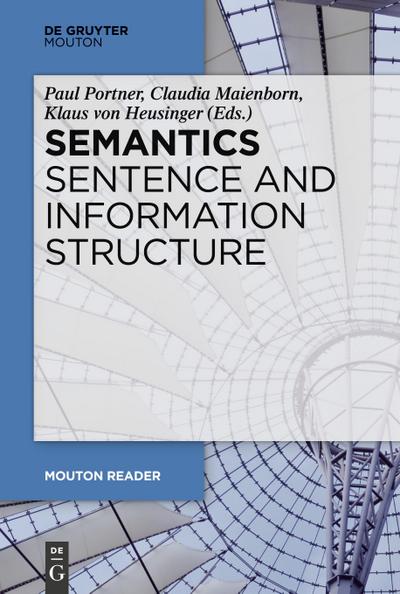Semantics - Sentence and Information Structure
