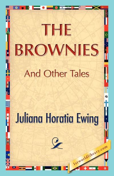 The Brownies and Other Tales