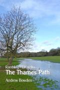 Rambling Man Walks the Thames Path