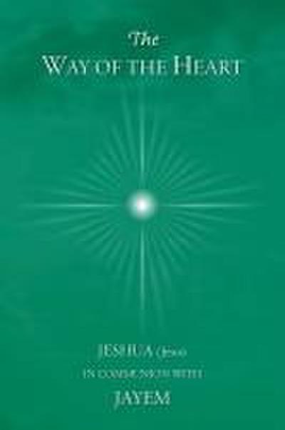 The Way of the Heart