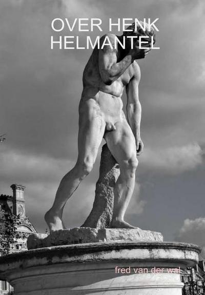 Over Henk Helmantel