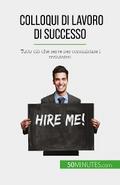 Colloqui di lavoro di successo