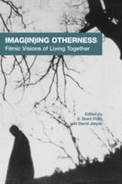 Imag(in)Ing Otherness