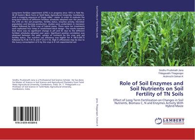 Role of Soil Enzymes and Soil Nutrients on Soil Fertility of TN Soils