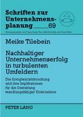 Nachhaltiger Unternehmenserfolg in turbulenten Umf