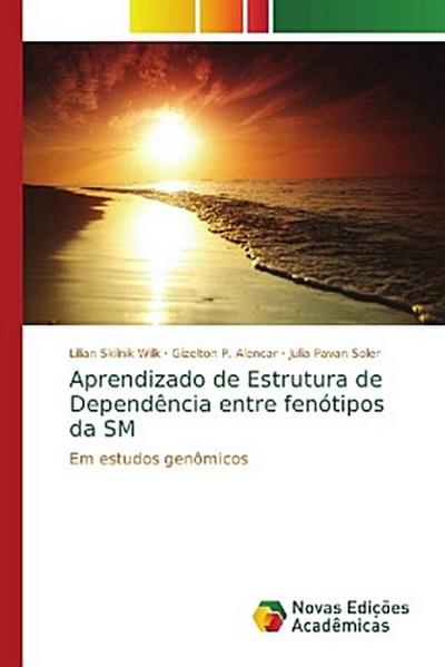 Aprendizado de Estrutura de Dependência entre fenótipos da SM