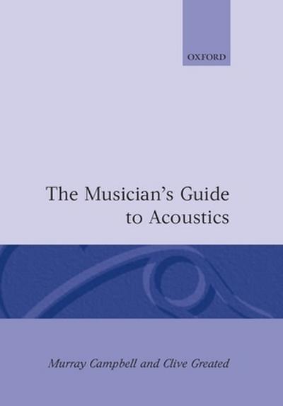 The Musician’s Guide to Acoustics