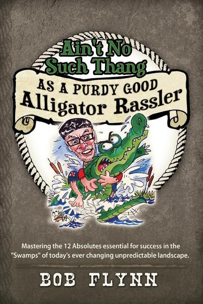 Ain’t No Such Thang As A Purdy Good Alligator Rassler