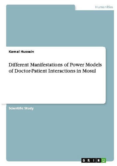 Different Manifestations of Power Models of Doctor-Patient Interactions in Mosul