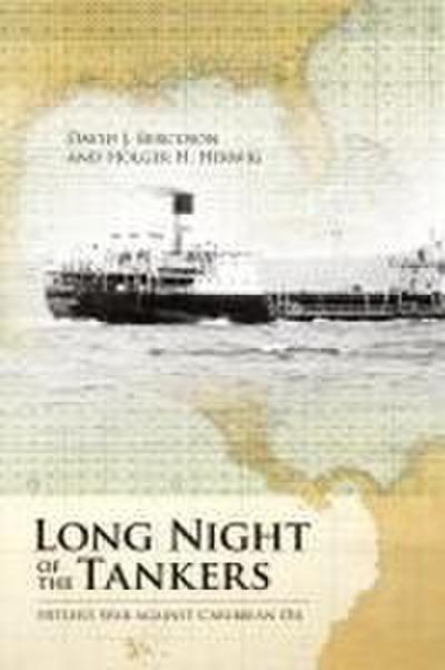 Long Night of the Tankers