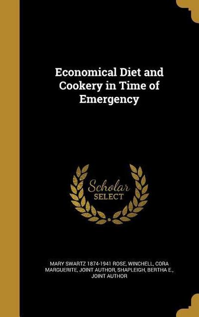 Economical Diet and Cookery in Time of Emergency