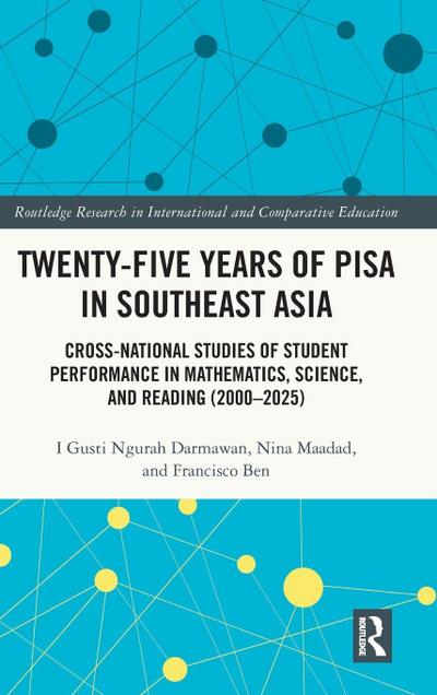 Twenty-five Years of PISA in Southeast Asia