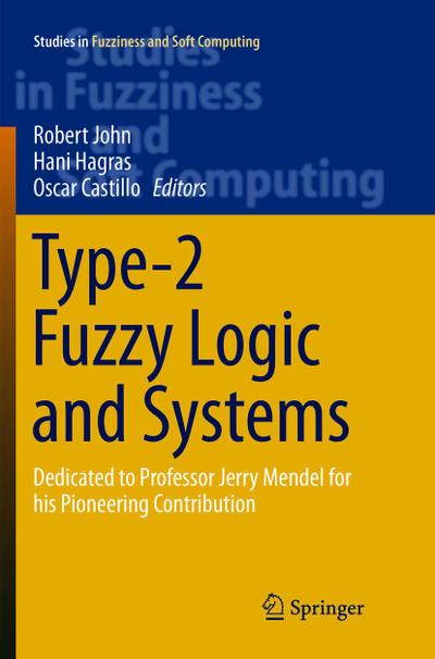 Type-2 Fuzzy Logic and Systems