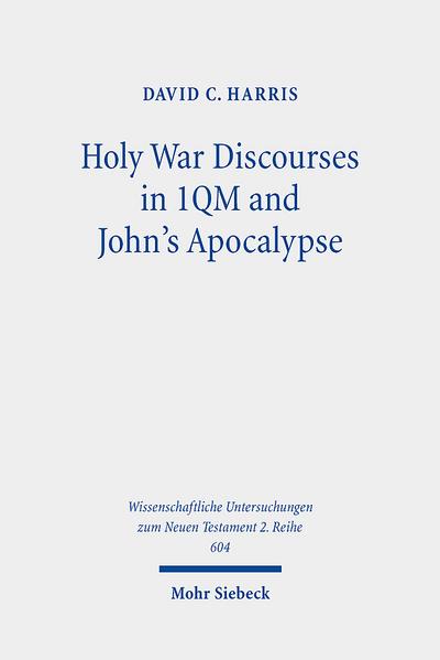 Holy War Discourses in 1QM and John’s Apocalypse