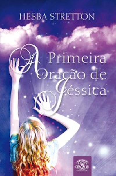 A Primeira Oração De Jéssica