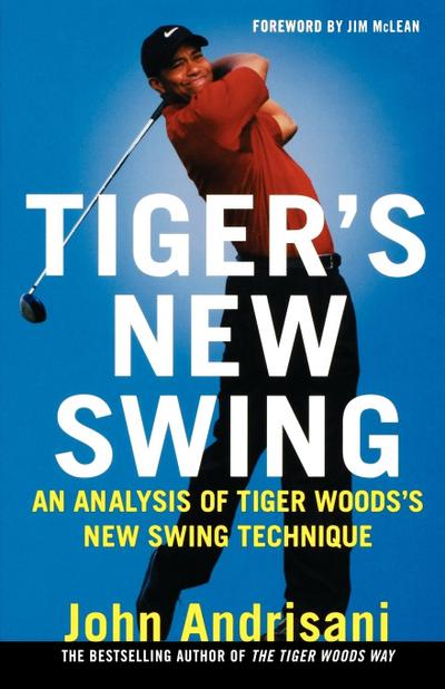 Tiger’s New Swing