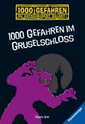 1000 Gefahren - 1000 Gefahren im Gruselschloss