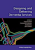 Designing and Delivering Dementia Services