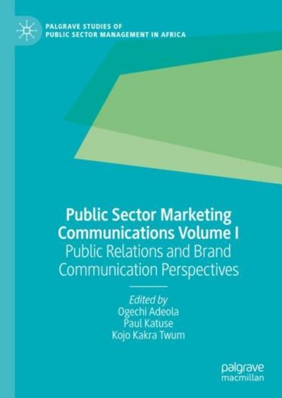 Public Sector Marketing Communications Volume I