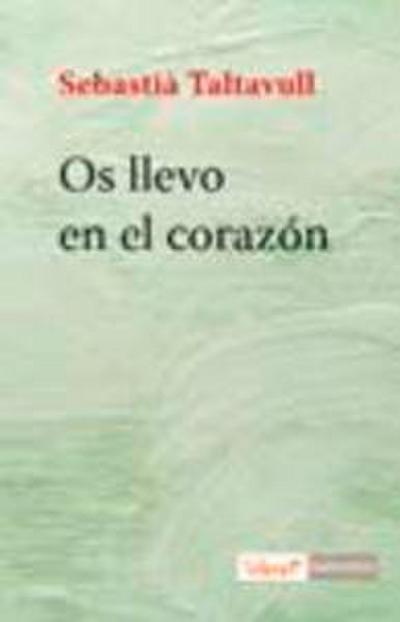 Os llevo en el corazón