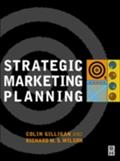 Strategic Marketing Planning - Colin Gilligan