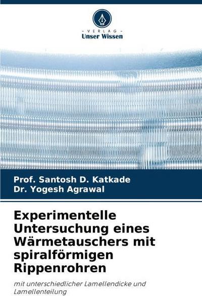 Experimentelle Untersuchung eines Wärmetauschers mit spiralförmigen Rippenrohren