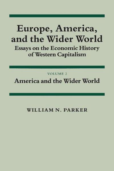 Europe, America, and the Wider World