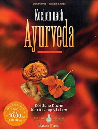 Kochen nach Ayurveda