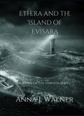 Ethera and the island of Evisara (The Enrovia Series, #1)