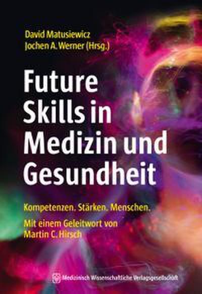 Future Skills in Medizin und Gesundheit